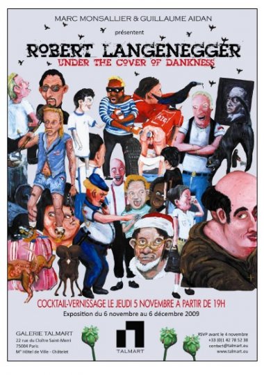 ROBERT LANGENEGGER : Under the cover of dankness