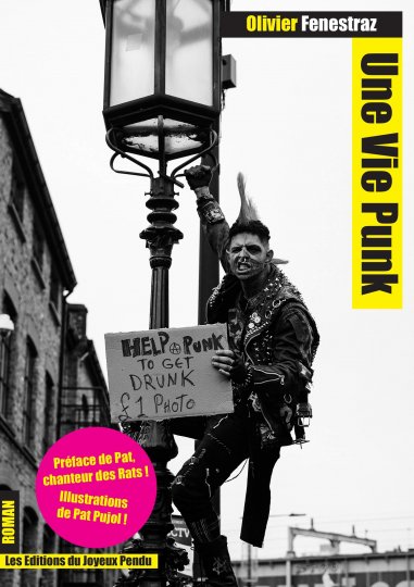 Les Éditions du joyeux pendu présentent « Une vie Punk » 