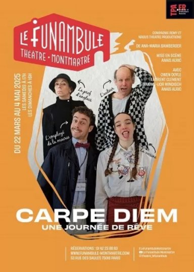 CARPE DIEM, UNE JOURNÉE DE RÊVE