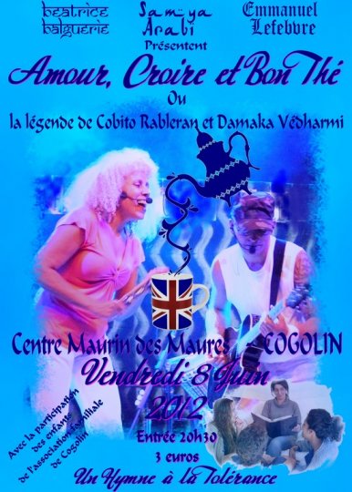 Amour, Croire et Bon Thé Ou La Légende de Cobito Rableran et Damaka Védharmi