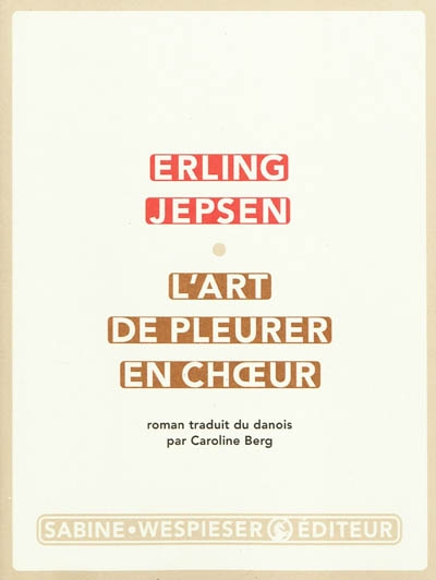 L'Art de pleurer en choeur