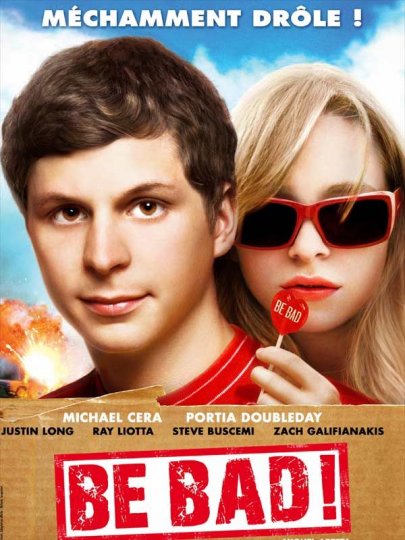 Be Bad (Youth in Revolt)