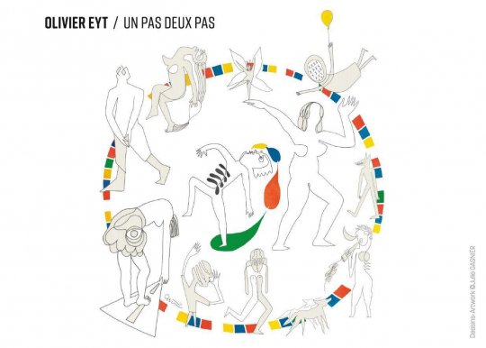 OLIVIER EYT "UN PAS DEUX PAS"
