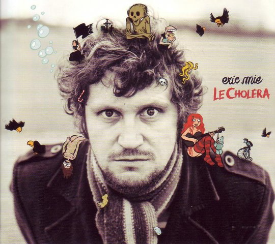 Rev'là l'choléra avec Éric Mie