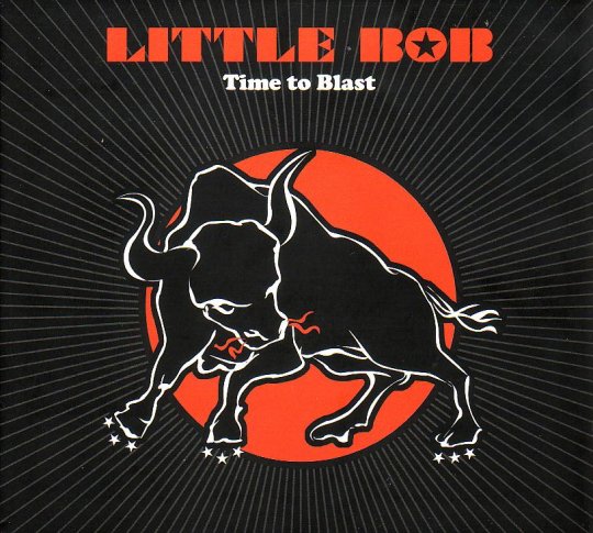 « Il est temps d'exploser » avec Little Bob