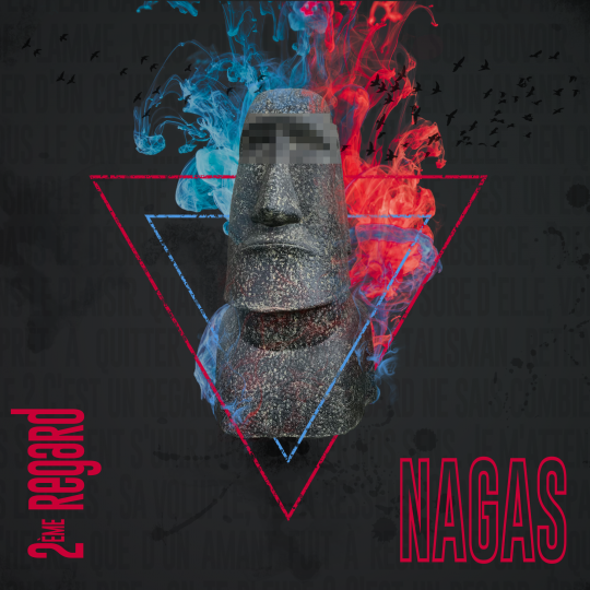 NAGAS "2ème Regard" sortie le 4 mars 2022